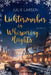 Magic lights in Whispering Heights / Lichterzauber in Whispering Heights by Julie Larsen