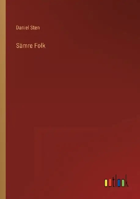 Sämre Folk by Sten, Daniel