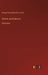 Freiheit und Sclaverei: Dritter Band by James, George Payne Rainsford