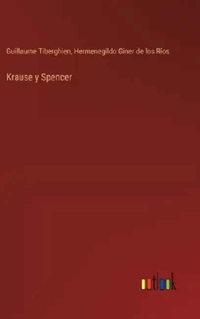 Krause y Spencer by Tiberghien, Guillaume
