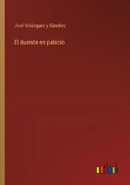 El duende en palacio by José Velázquez Y. Sánchez
