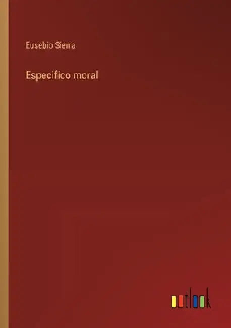 Especifico moral by Sierra, Eusebio