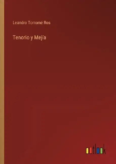 Tenorio y Mejía by Leandro Torromé Ros