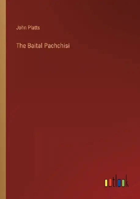 The Baital Pachchisi by John Platts