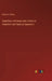 Speeches, Addresses and Letters on Industrial and Financial Questions by William D. Kelley