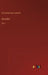 Boscobel: Vol. 1 by William Harrison Ainsworth