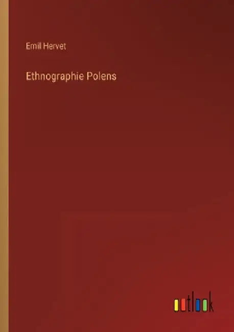 Ethnographie Polens by Hervet, Emil