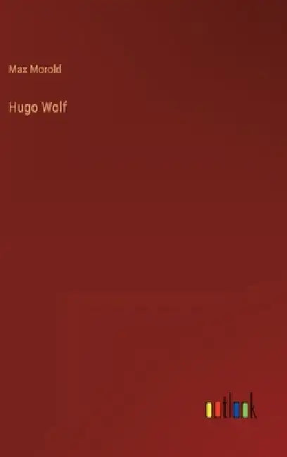 Hugo Wolf by Max Morold