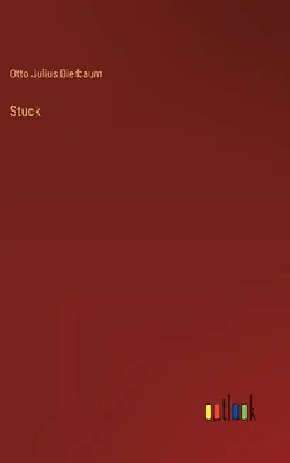 Stuck by Bierbaum, Otto Julius