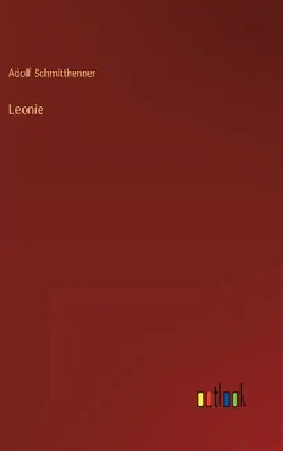 Leonie by Schmitthenner, Adolf