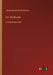 Der Waldbruder: in Großdruckschrift by Lenz, Jakob Michael Reinhold