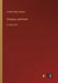 Darkness and Dawn: in large print by George Allan England