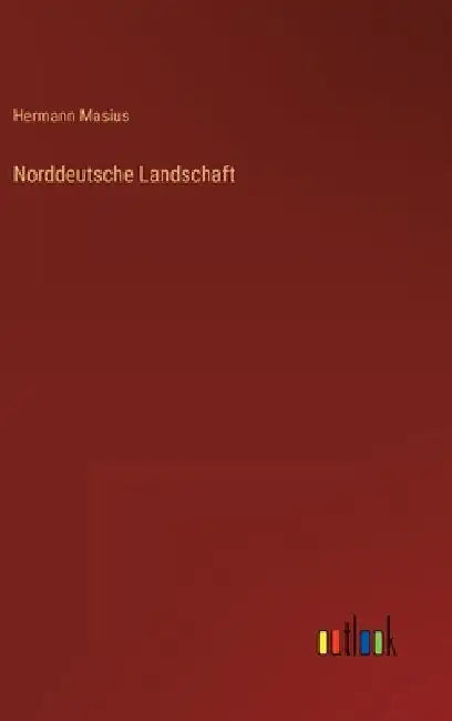 Norddeutsche Landschaft by Masius, Hermann