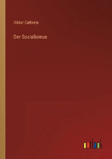 Der Sozialismus by Cathrein, Viktor