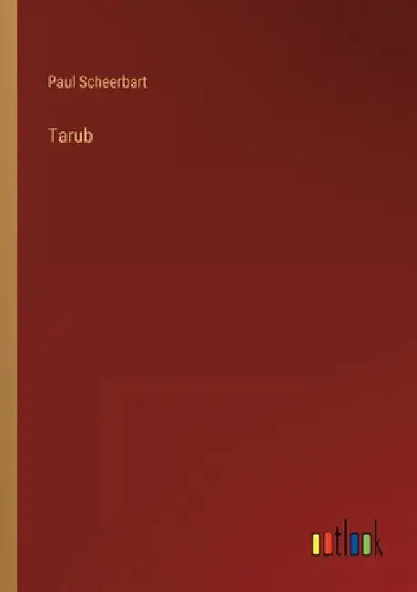 Tarub by Scheerbart, Paul