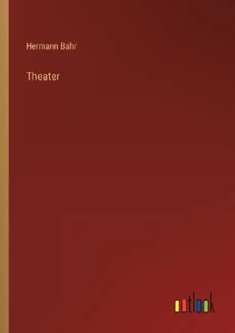 Theater by Bahr, Hermann