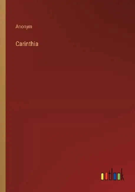 Carinthia by Anonym
