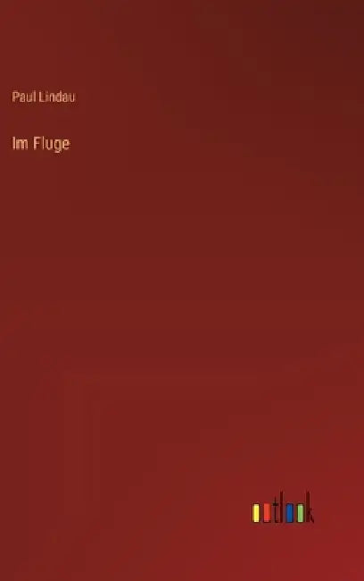 Im Fluge by Paul Lindau