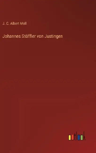 Johannes Stöffler von Justingen by J. C. Albert Moll
