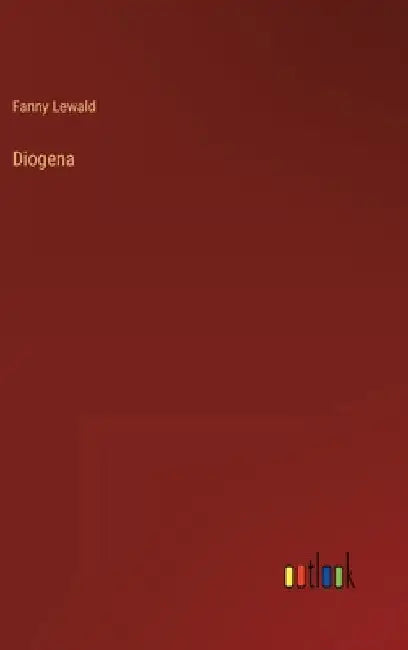 Diogena by Lewald, Fanny