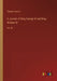 A Journal of King George IV and King William IV: Vol. III by Charles Greville
