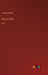 Rose and Rue: Vol. I by Compton Reade
