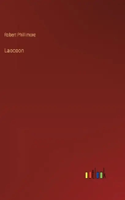 Laocoon by Robert Phillimore