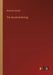 The Sacred Anthology by Moncure Daniel Conway