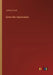 Some War Impressions by Jeffery Farnol
