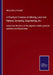 A Practical Treatise on Mining, Land and Railway Surveying, Engineering, etc.: Containing the errors of the magnetic needle, practical geometry and tr by Henry Davis Hoskold