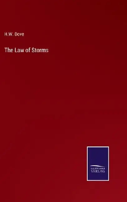 The Law of Storms by H. W. Dove