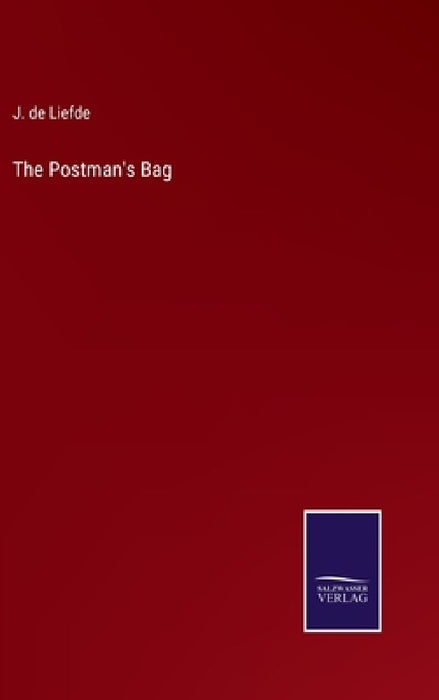 The Postman's Bag by J. De Liefde