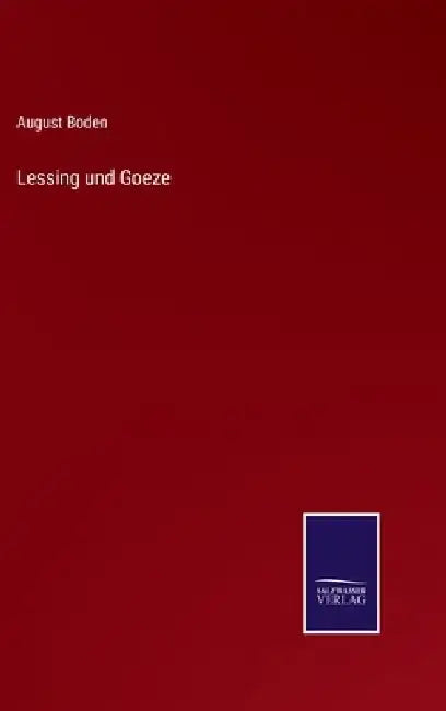 Lessing und Goeze by August Boden