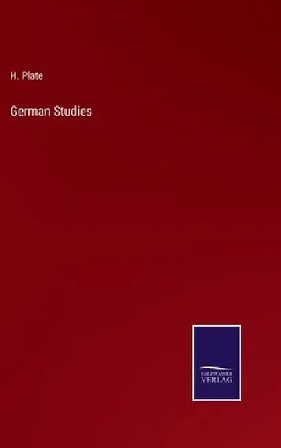 German Studies by H. Plate