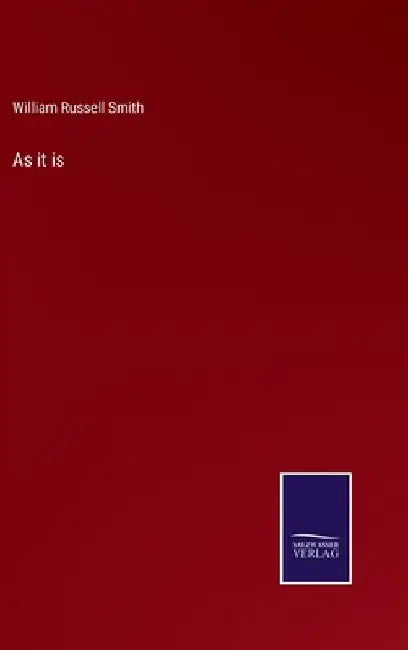 As it is by William Russell Smith