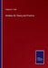 Archery: Its Theory and Practice by Horace A. Ford