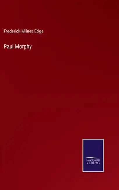 Paul Morphy by Frederick Milnes Edge