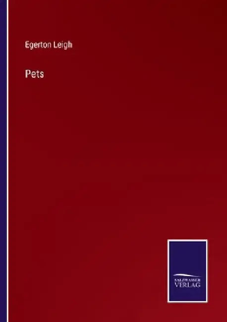 Pets by Egerton Leigh