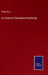 An Essay on Physiological Psychology by Robert Dunn