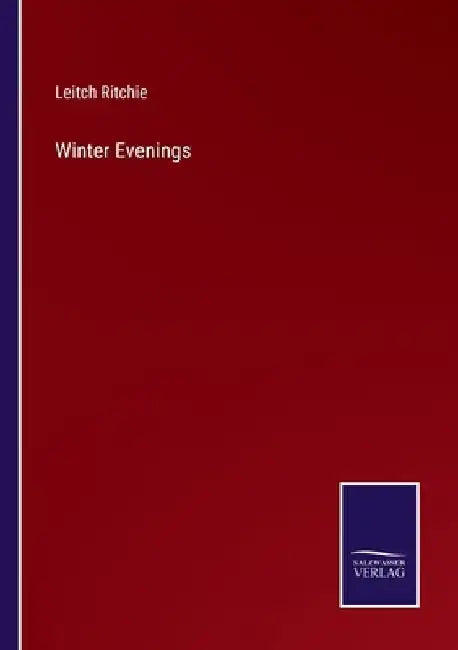 Winter Evenings by Leitch Ritchie