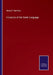 A Lexicon of the Greek Language by Henry R. Hamilton