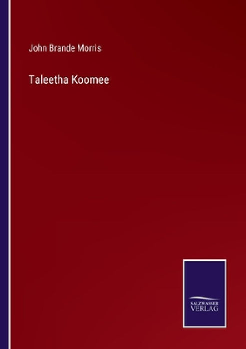 Taleetha Koomee by John Brande Morris