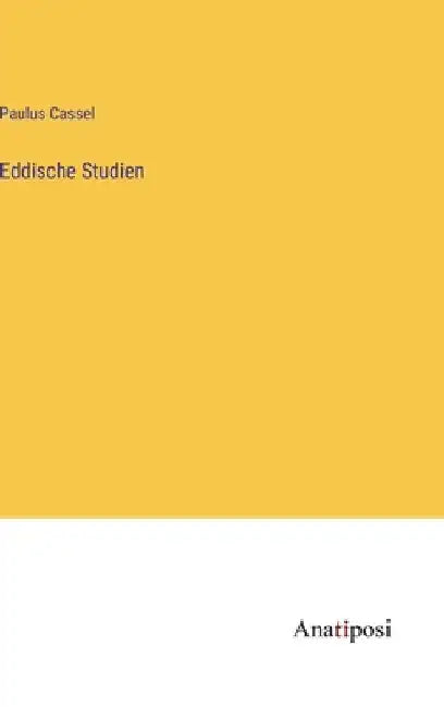 Eddische Studien by Cassel, Paulus