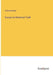 Essays on Historical Truth by Andrew Bisset