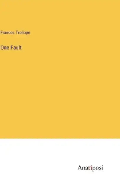 One Fault by Frances Trollope