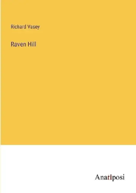Raven Hill by Richard Vasey