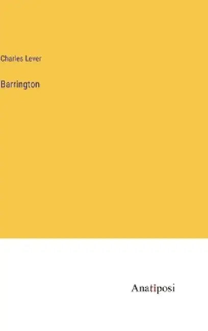 Barrington by Charles Lever