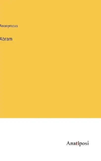 Abram by Anonymous