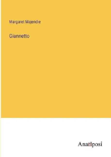 Giannetto by Margaret Majendie
