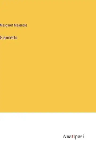 Giannetto by Margaret Majendie